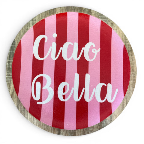 Runde holzplatte 19,5 cm mit roten und rosa streifen und weißer schrift ciao bella für dekorative zwecke